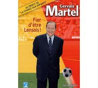 Gervais Martel: Fier d'être Lensois !