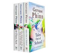 Gervase Phinn Top Of The Dales Series Collection 3 Books Set (The School at the Top of the Dale, Tales Out of School, A Class Act)