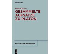 Gesammelte Aufsätze Zu Platon