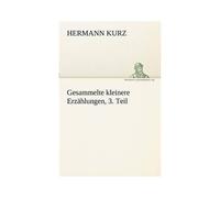 Gesammelte Kleinere Erzählungen, 3. Teil