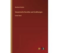 Gesammelte Novellen und Erzählungen: Erster Band