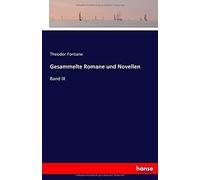 Gesammelte Romane Und Novellen