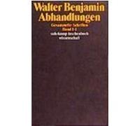 Gesammelte Schriften I. Abhandlungen Benjamin, Walter (Auteur)