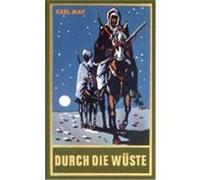 Gesammelte Werke 1. Durch die Wüste May, Karl (Auteur)