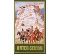 Gesammelte Werke 35. Unter Geiern May, Karl (Auteur)