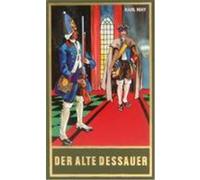 Gesammelte Werke 42. Der alte Dessauer May, Karl (Auteur)