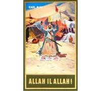 Gesammelte Werke 60. Allah il Allah! May, Karl (Auteur)