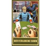 Gesammelte Werke 74. Der verlorene Sohn May, Karl (Auteur)