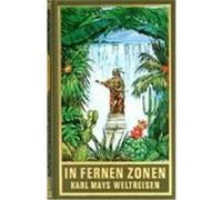 Gesammelte Werke 82. In fernen Zonen May, Karl (Auteur)