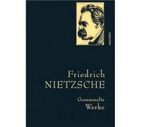 Gesammelte Werke | Friedrich Wilhelm Nietzsche Friedrich Wilhelm NietzscheFriedrich Wilhelm Nietzsche (Auteur)