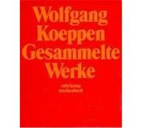 Gesammelte Werke in sechs Bänden Koeppen, Wolfgang (Auteur)