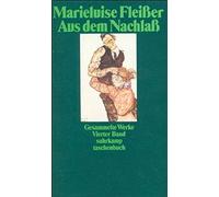 Gesammelte Werke Iv. Aus Dem Nachlaß