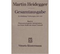 Gesamtausgabe Abt. 2 Vorlesungen Bd. 25. Phänomenologische Interpretation zu Kants Kritik der reinen Vernunft Heidegger, Martin (Auteur)