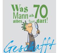Geschafft! Was Mann ab 70 alles tun darf