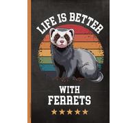Geschenk mit Frettchen: Kariertes Notizbuch mit Tiermotiv und Spruch LIFE IS BETTER WITH FERRETS Notizheft Frettchen das Marder Geschenk zum Geburtstag Geschenkidee für Tierliebhaber vom Raubtier