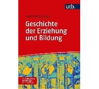 Geschichte Der Bildung Und Erziehung