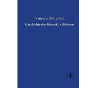 Geschichte Der Botanik In Böhmen