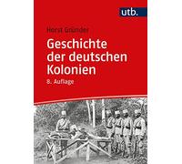 Geschichte der deutschen Kolonien
