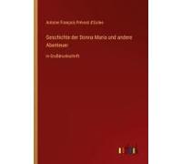 Geschichte Der Donna Maria Und Andere Abenteuer