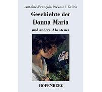 Geschichte Der Donna Maria Und Andere Abenteuer