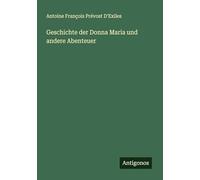 Geschichte der Donna Maria und andere Abenteuer