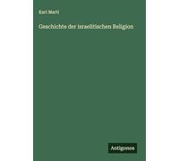 Geschichte der israelitischen Religion