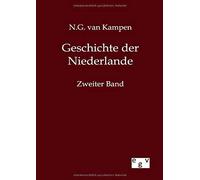 Geschichte Der Niederlande