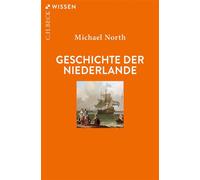Geschichte der Niederlande - Michael North - C.H.Beck - ebook (ePub) - Livre