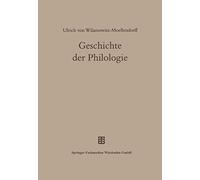 Geschichte der Philologie: Mit einem Nachwort und Register von Albert Henrichs