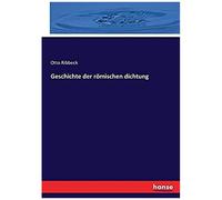 Geschichte Der Römischen Dichtung