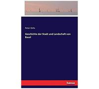 Geschichte Der Stadt Und Landschaft Von Basel