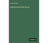 Geschichte der Stadt Worms
