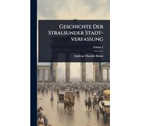 Geschichte Der Stralsunder Stadt-verfaÃ ung