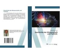 Geschichte Der Wissenschaft Und Technik: