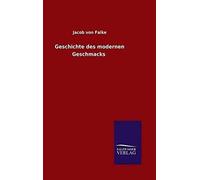 Geschichte Des Modernen Geschmacks