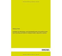 Geschichte Des Montanismus, Seine Entstehungsursachen, Ziel Und Wesen Sowie Kurze Darstellung Und Kritik Der Wichtigsten Darüber Aufgestellten Ansichten