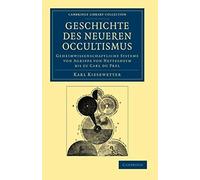 Geschichte Des Neueren Occultismus