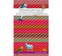 Geschichte des Prinzen Biribinker | Christoph Martin Wieland Christoph Martin Wieland (Auteur)