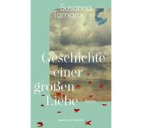 Geschichte Einer Großen Liebe