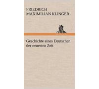 Geschichte Eines Deutschen Der Neuesten Zeit