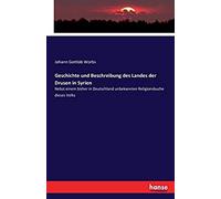 Geschichte Und Beschreibung Des Landes Der Drusen In Syrien