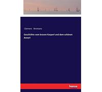 Geschichte Vom Braven Kasperl Und Dem Schönen Annerl