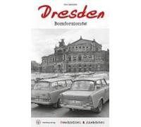 Geschichten & Anekdoten Aus Dresden