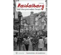 Geschichten & Anekdoten Aus Heidelberg