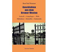 Geschichten Aus Dem Bremer Westen