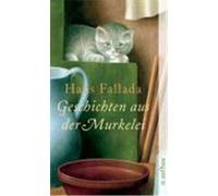 Geschichten aus der Murkelei Fallada, Hans (Auteur)