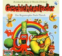 Geschichtenlieder: Der Regentropfen Paul by REINHARD LAKOMY (2004-05-10)