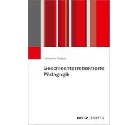 Geschlechterreflektierte Pädagogik