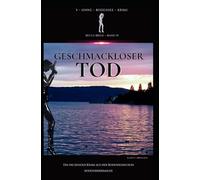 Geschmackloser Tod: Bodenseekrimi - Becca Brigg - Kripo Ravensburg