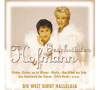 Geschwister Hofmann - Die Welt Singt Hallelujah [Import]